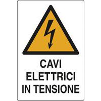 Cartello di pericolo - Cavi elettrici in tensione