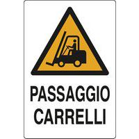 Cartello di pericolo - Passaggio carrelli