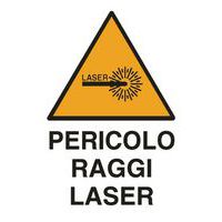 Cartello di pericolo - Pericolo raggi laser