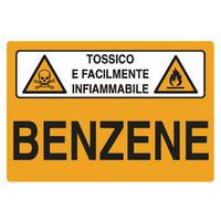 Cartello di pericolo - Benzene Tossico e facilmente infiammabile