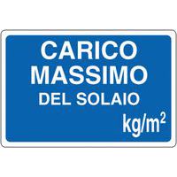 Cartello di indicazione - Carico massimo del solaio