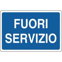 Cartello di indicazione - Fuori servizio