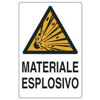 Cartello di pericolo - Materiale esplosivo