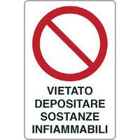 Cartello di divieto - vietato depositare sostanze infiammabili