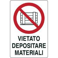 Cartello di divieto - vietato depositare materiali