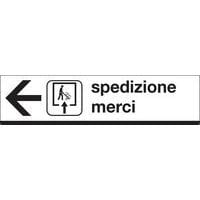 Cartello di indicazione - Spedizione merci (con freccia a sinistra)