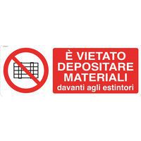 Cartello di divieto - Non depositare materiali davanti agli estintori