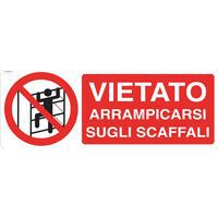 Cartello di divieto - Vietato arrampicarsi sugli scaffali