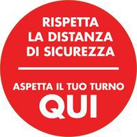 Disco antiscivolo -  Rispetta la distanza di sicurezza - Aspetta qui il tuo turno