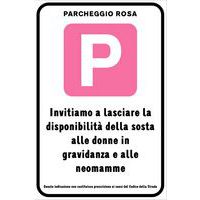 Cartello di indicazione - Parcheggio rosa