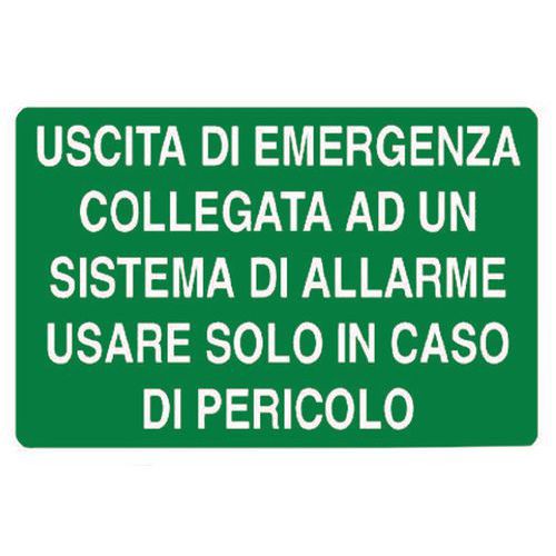 Cartello di emergenza - Uscita di emergenza collegata ad allarme