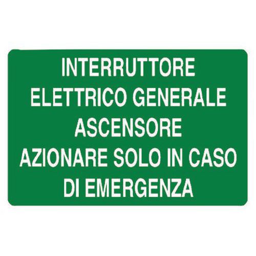 Cartello di emergenza - Interruttore elettrico generale ascensore