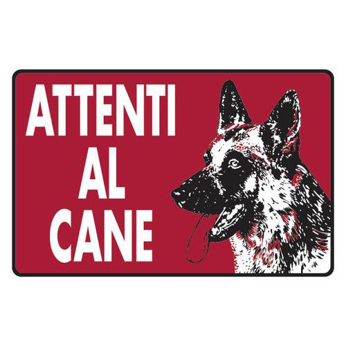 Cartello stradale - Attenti al cane