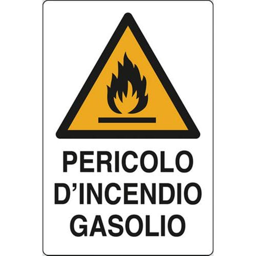 Cartello di pericolo - Pericolo d'incendio gasolio