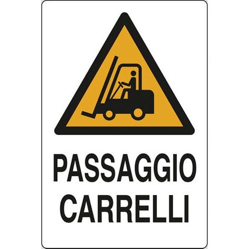 Cartello di pericolo - Passaggio carrelli