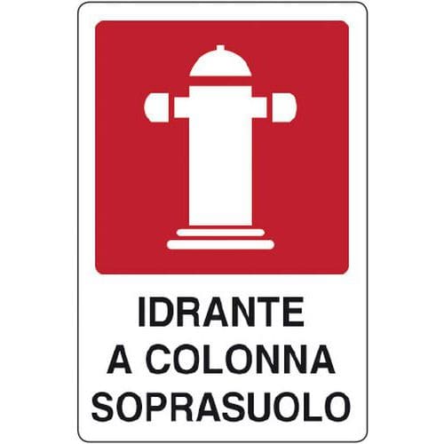 Cartello antincendio - Idrante a colonna soprasuolo