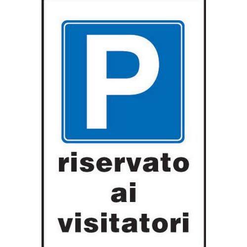 Cartello stradale - Pargheggio riservato ai visitatori