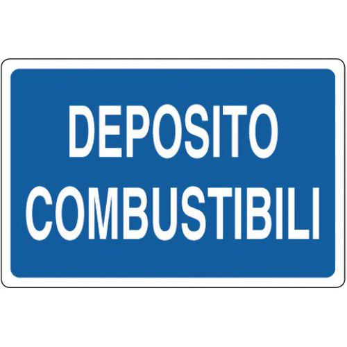 Cartello di indicazione - Deposito combustibili