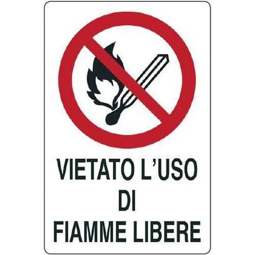 Cartello di divieto - vietato l'uso di fiamme libere