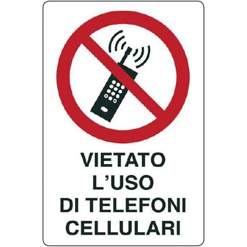 Cartello di divieto - Vietato l'uso di telefoni cellulari con scritta