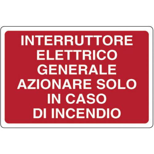 Cartello antincendio - Interruttore elettrico generale