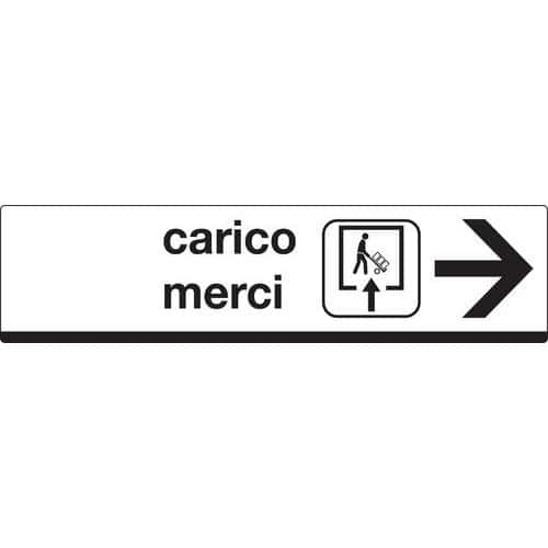 Cartello di indicazione - Carico merci (con freccia a destra)