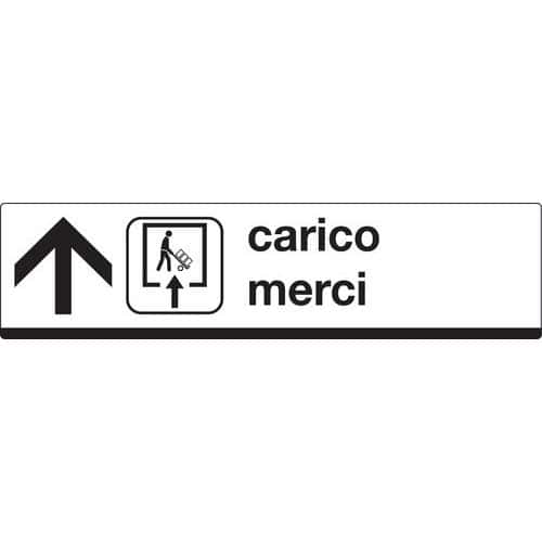 Cartello di indicazione - Carico merci (con freccia avanti)