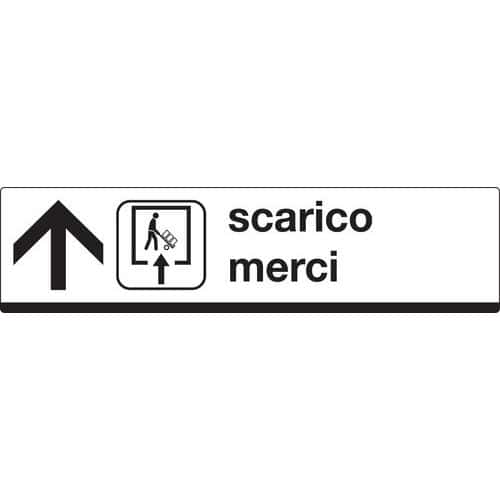 Cartello di indicazione - Scarico merci (con freccia avanti)