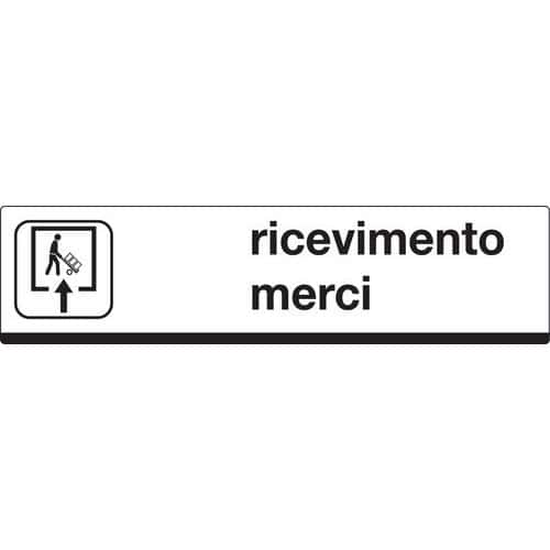 Cartello di indicazione - Ricevimento merci