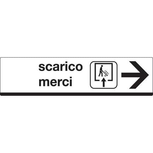 Cartello di indicazione - Scarico merci (con freccia a destra)