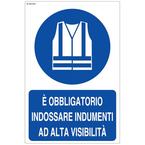 Cartello di obbligo - Indossare indumenti ad alta visibilità