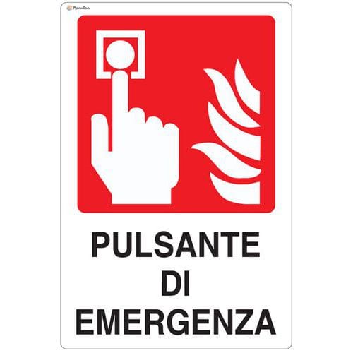 Cartello antincendio - Pulsante di emergenza