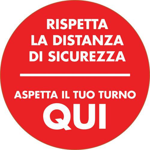 Disco antiscivolo -  Rispetta la distanza di sicurezza - Aspetta qui il tuo turno